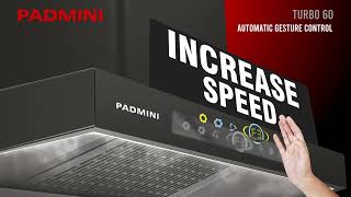 Turbo 60 with Gesture Control Function | Kitchen Chimney - PADMINI