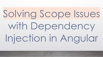 Solving Scope Issues with Dependency Injection in Angular