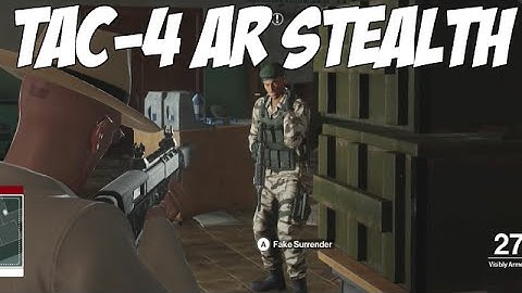 Hitman - Episode 3: Marrakesh - TAC-4 AR Stealth Showcase (Level 20)