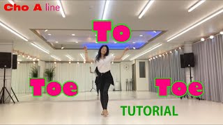Toe To Toe  linedanceㅣTutorial l 입문자 라인댄스 ㅣDay of the DeadㅣTina Argyle ㅣ인천라인댄스ㅣ초아라인댄스