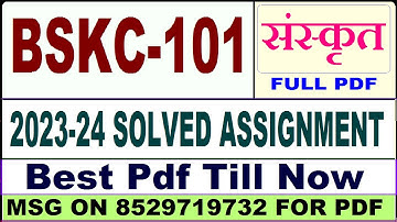 bskc 101 solved assignment 2023-24 || bskc 101 solved assignment 2024 in SANSKRIT || ignou bskc 101