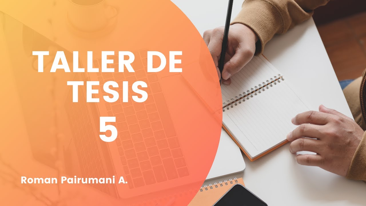 Taller de tesis - 5