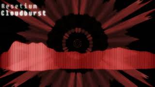 Resetium - Cloudburst