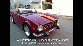 1974 Triumph TR6 Very Nice Driver (Stock #2553) - Price $12,950