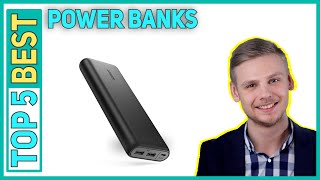 Best Power Banks in 2023 [Top 5 Best Power Banks]