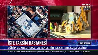 İşte Taksim Hastanesi