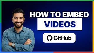 How to Embed Videos on GitHub[2026 Full Guide]