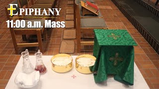5-12-2024 Epiphany Live Stream Sunday 11:00 AM Mass