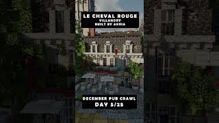 PUB CRAWL DAY 5: Le Cheval Rouge 🍺#minecraft #minecraftbuilding #christmas