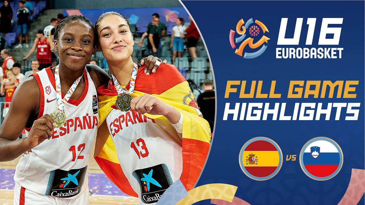 Final: Spain 🇪🇸 vs Slovenia 🇸🇮 | Highlights | FIBA U16 Women's EuroBasket 2025