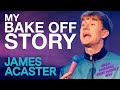 The Start Of James Acaster's Bake Off Story | COLD LASAGNE HATE MYSELF 1999