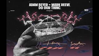 Adam Beyer, Mark Reeve - Synchronize (Original Mix)