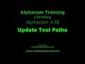 Update Tool Path - Alphacam Tutorial - 038