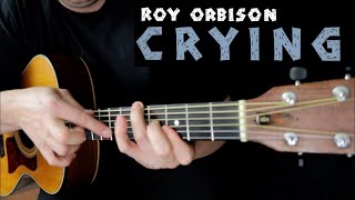 Crying - Roy Orbison - solo acoustic guitar - finger style/tapping/kapsalis tremolo
