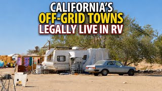 Information 12 OFF GRID California Towns Where You Can Legally Live in an RV on Your Own Land Guide