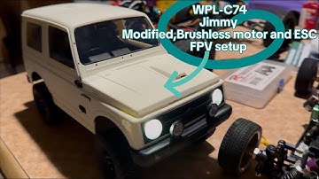 WPL-C74 Mod and Fpv setup