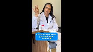 Which Pain Medication Should You Take?