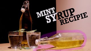 Simple mint syrup for summer ~ To easy not to make it