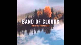 Band of Clouds :: I&#39;ve Searched Night and Day