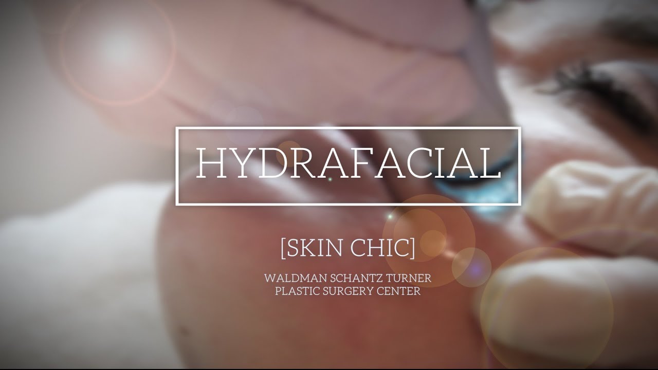 HydraFacials at Skin Chic