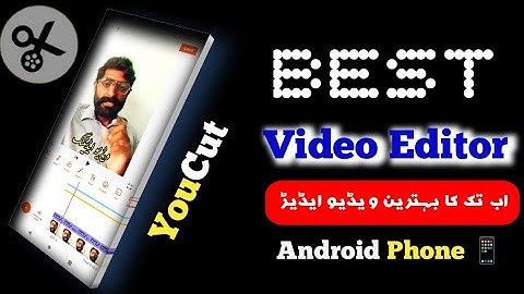 Best Video Editor Full Tutorial in Urdu/Hindi | Professional Editing on Android/iPhone Mobile