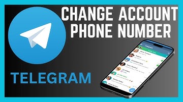 How To Change Your Telegram Account Phone Number