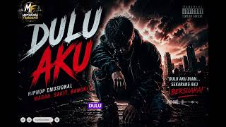 Metafora Frekuensi  Dulu Aku     