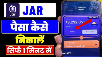 Jar App Se Paise Kaise Nikale || Jar App Se Withdrawal Kaise Kare || Jar App Withdrawal 
