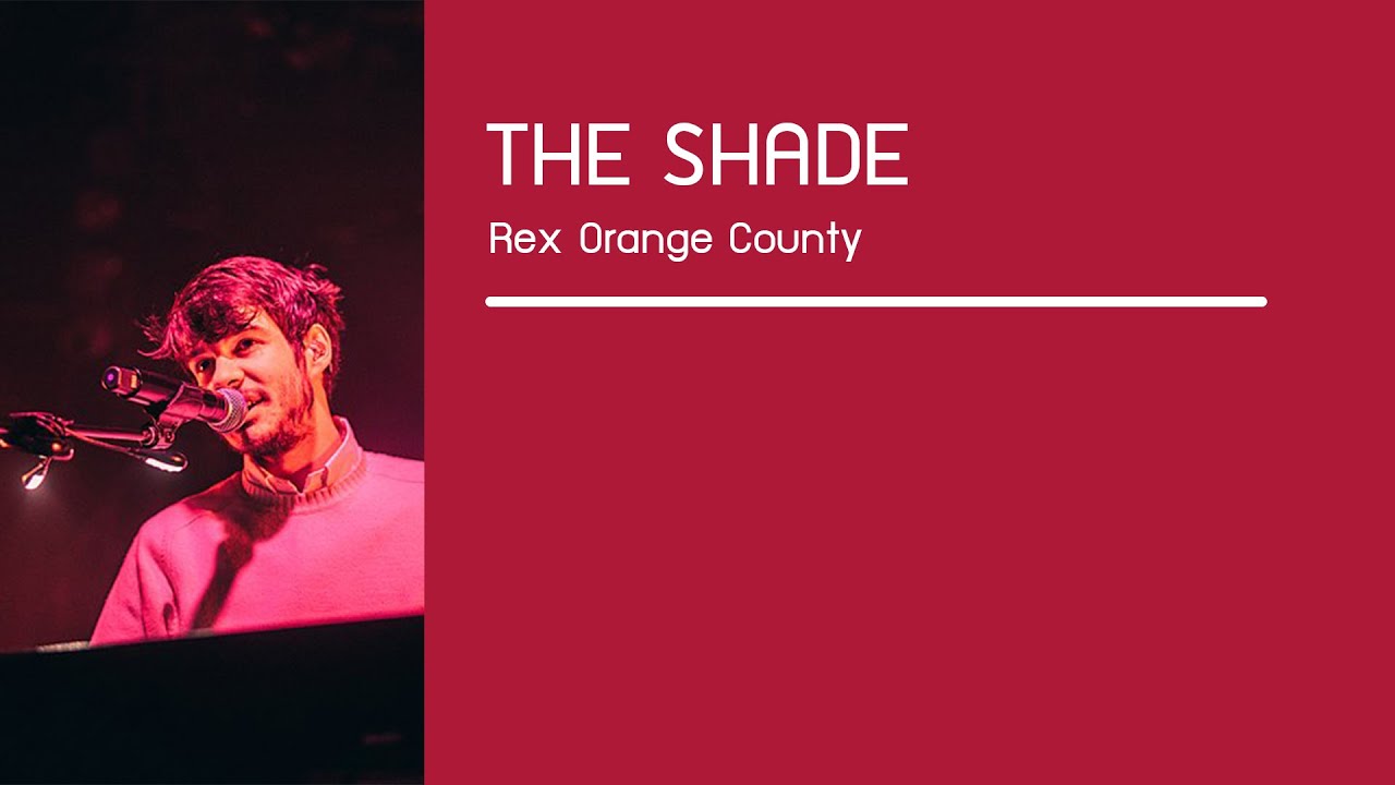 Rex Orange County THE SHADE [thaisub] YouTube