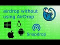 Airdrop For Non Apple Devices Snapdrop Net Transfer Files Between Any Device Airdrop For Non Apple Devices Snapdrop Net Transfer Files Between Any Device