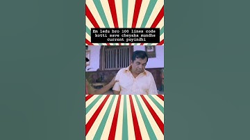 Chala baadhaga undhi bro.        #python  #telugumemes #trending #telugu #funny #relatable #reach