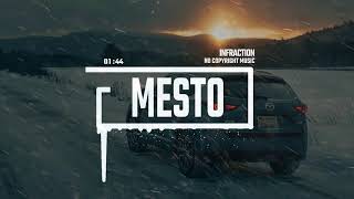 Chill Electronic Trap By Infraction no Copyright   Mesto