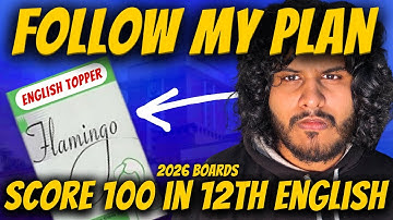 Use THIS Plan to SCORE 100 in ENGLISH! 😳 | Class 12 Strategy for 2025-26 Boards | #cbse #boardexam