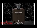 Addicted By J  Perfume Review