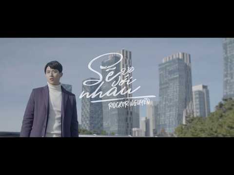ROCKER NGUYEN - SẼ VỀ VỚI NHAU (MV TEASER)