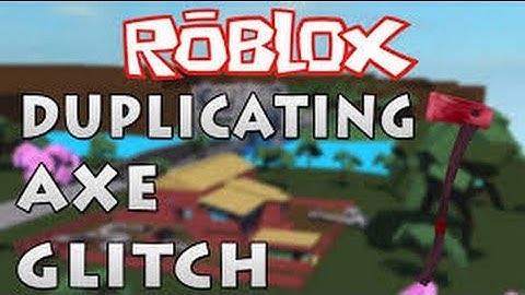 (New) Lumber Tycoon 2 Glitch! Duplicate 9 axes at once!!! (Look in description) WORKING