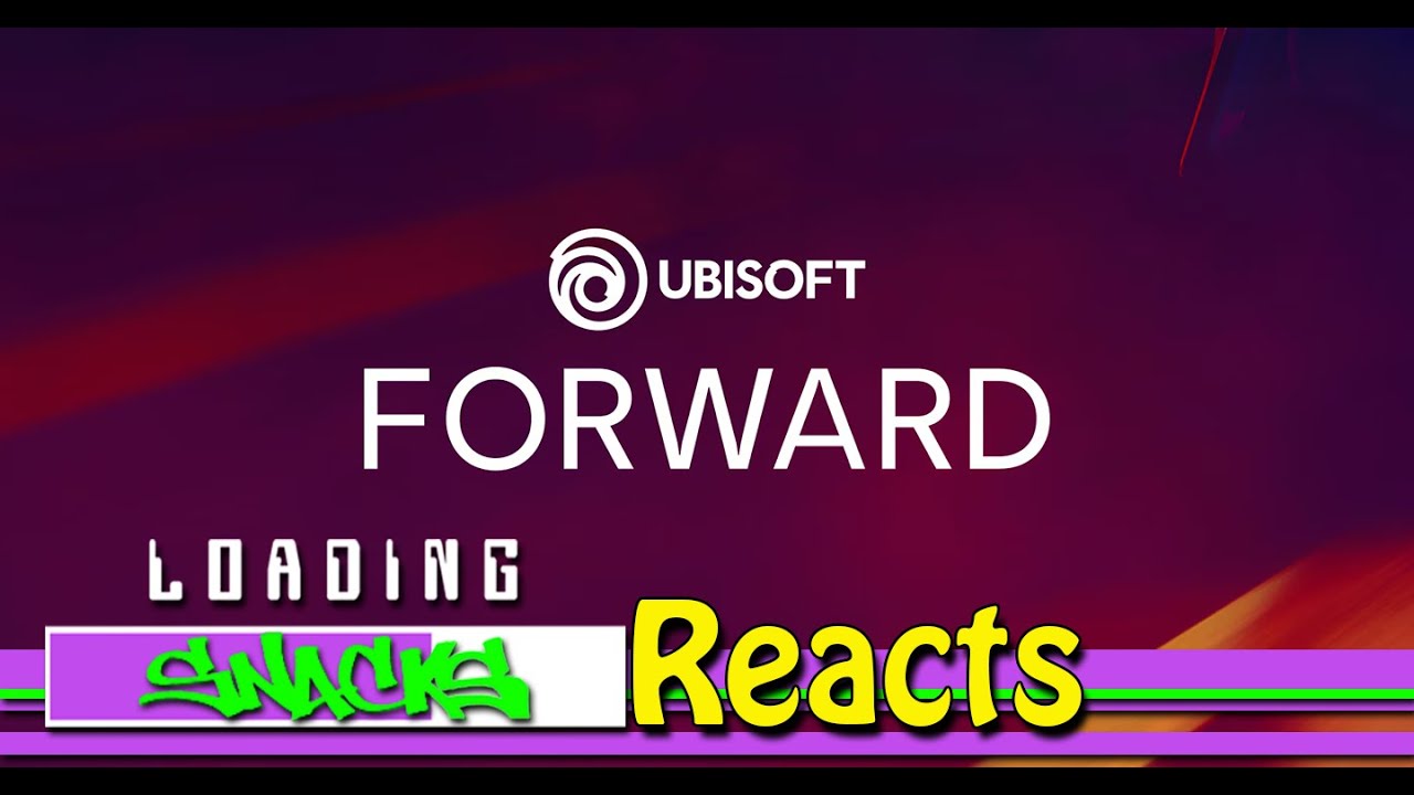 Loading Snacks Reacts | Ubisoft Forward 2024