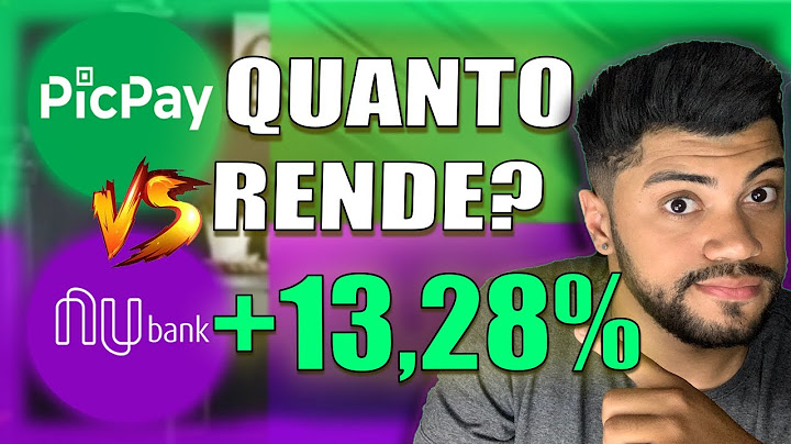 Quanto rende 1.000 reais no PicPay 2022?