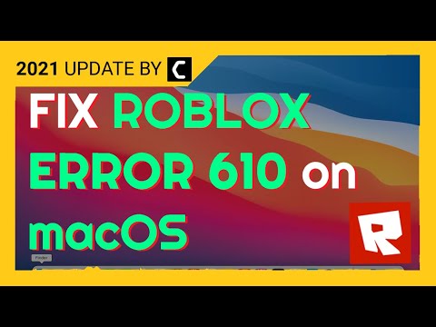 FIX ROBLOX ERROR CODE 610 ON MACOS [Big Sur 2022] Http 400 Bad Request