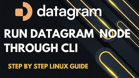 Set Up a Datagram CLI Node in 10 Minutes! | Full Linux Guide for Beginners