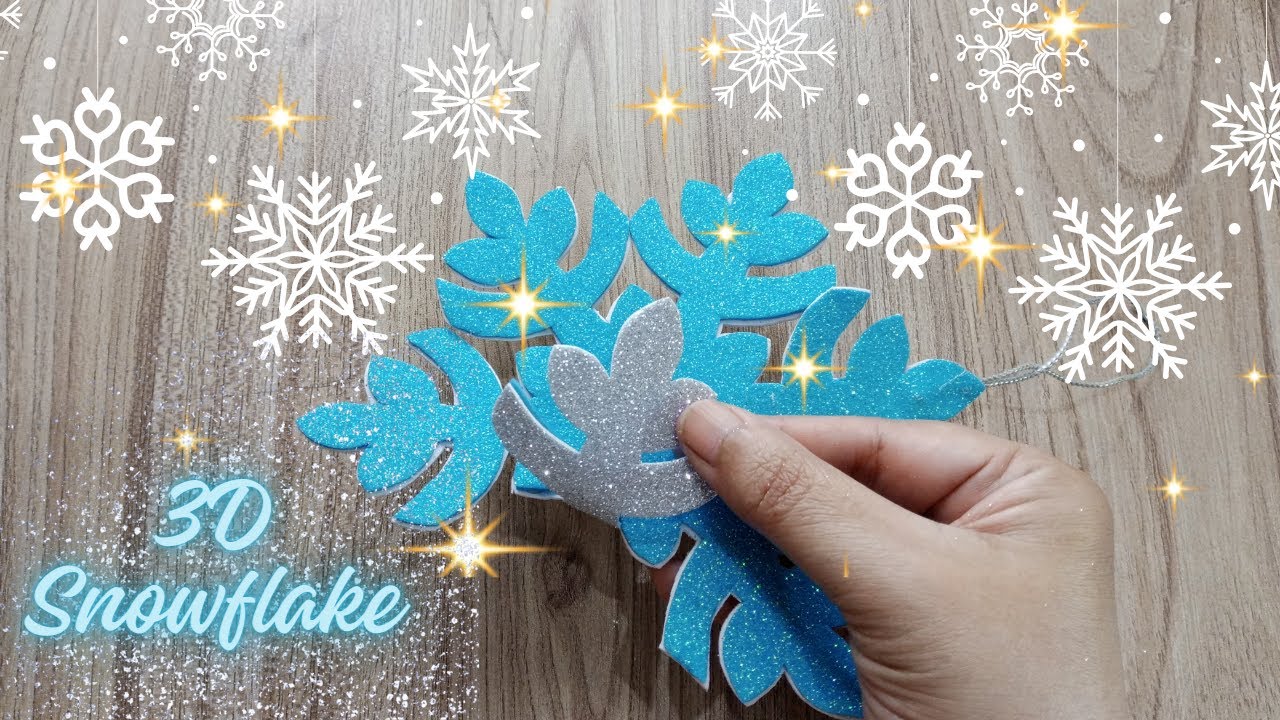 3D ️ How To Make Snowflake Using Paper And Glitter Foam Sheet ...