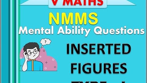 NMMS | INSERTED FIGURES - TYPE 1 | MAT DISCUSSION | TIPS AND TRICKS | V MATHS