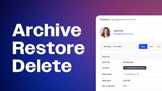 How to Archive, Restore, and Delete Contacts in ActiveCampaign