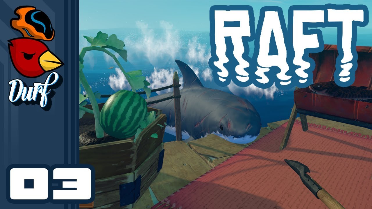 Let's Play Raft [Multiplayer] - PC Gameplay Part 3 - Sailing 101 - YouTube