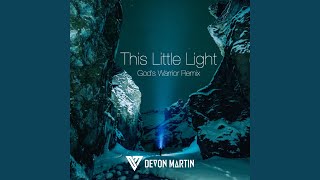 This Little Light (God's Warrior Remix)