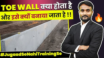 Basic Information About Toe Wall in Bridge | Benefits of Using Toe Walls in Bridge