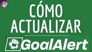 Actualización GOAL ALERT, cómo ACTUALIZAR GoalAlert App y DESCARGAR NUEVA Versión - Directo News screenshot 2