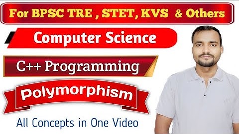 Polymorphism in One Video | C++ Programming | BPSC TRE & STET #codingsharma