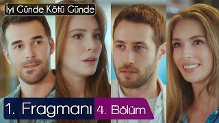 İyi Günde Kötü Günde 4. Bölüm Fragman