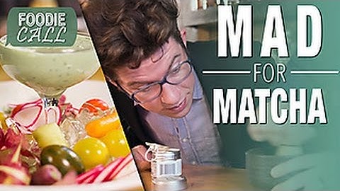 Foodie Call: Matcha, the New Green Tea | Food Network